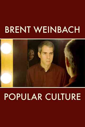 Brent Weinbach: Popular Culture Poster