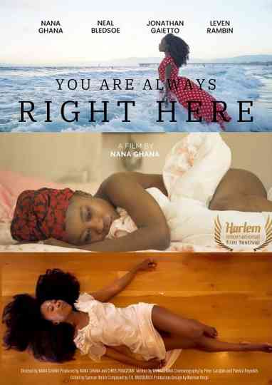 YOU ARE ALWAYS RIGHT HERE Poster