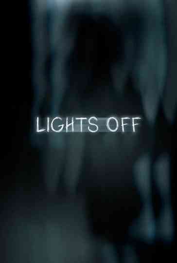 Lights Off Poster