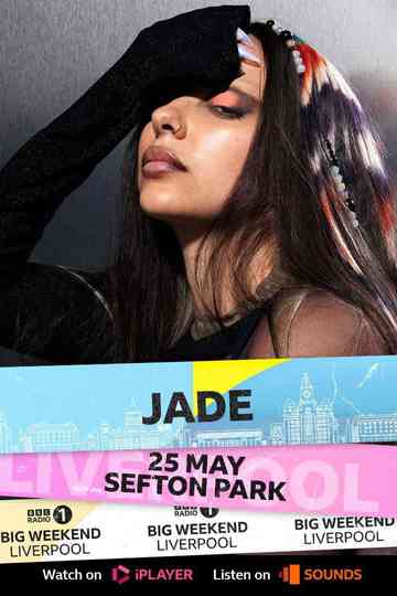 JADE: Live at BBC Radio 1's Big Weekend 2025 Poster