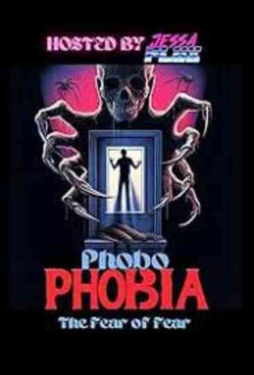 Phobophobia Poster
