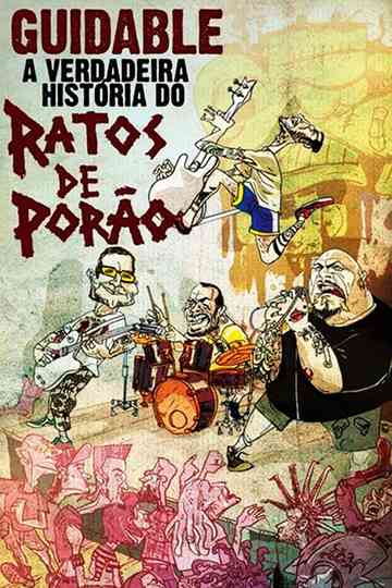 Guidable The Real History of Ratos de Porão poster