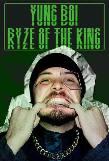 Yung Boi: Ryze of the King Poster