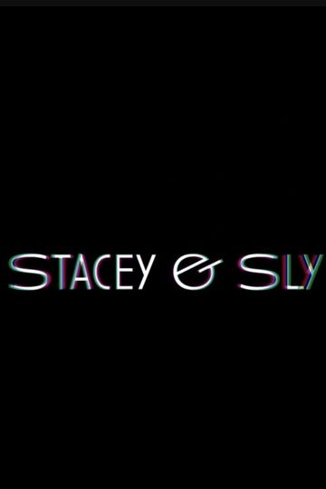 Stacey & Sly
