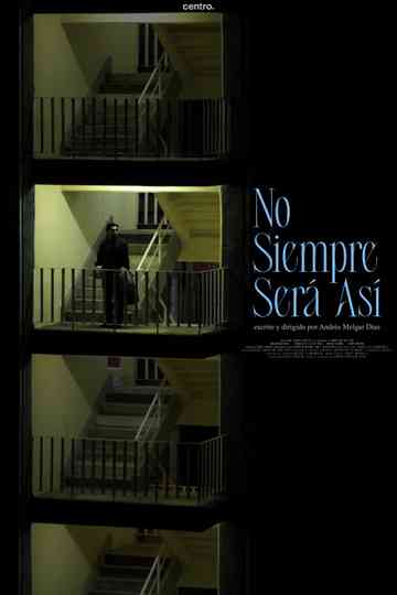 No siempre será así Poster