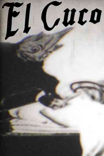 Or the Cuco Will Come and Eat You Poster