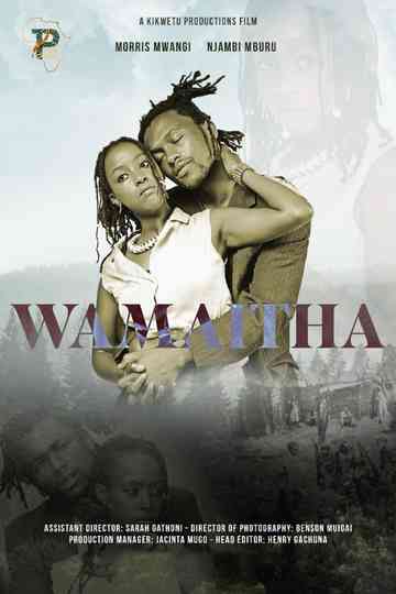 Wamaitha Poster