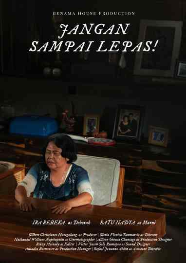 Jangan Sampai Lepas! Poster