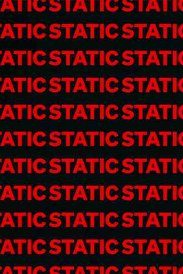 StaticStaticStatic Poster