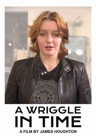 A Wriggle in Time Poster