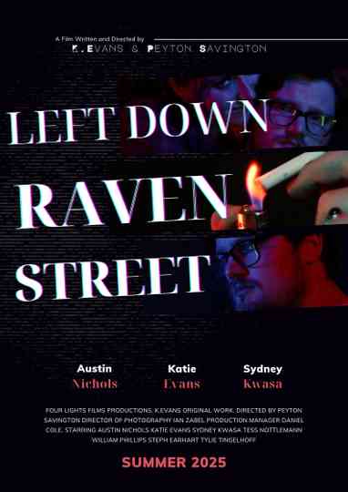 Left Down Raven Street Poster