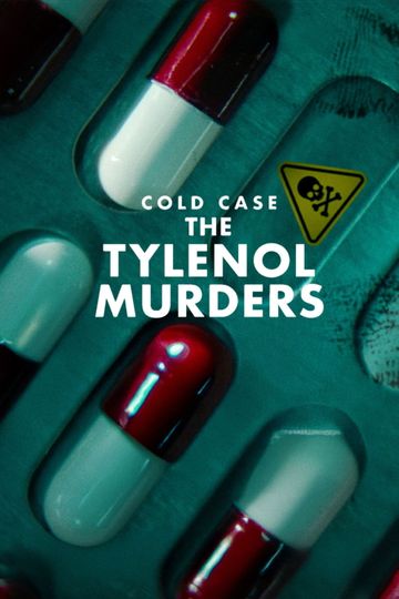 Cold Case: The Tylenol Murders