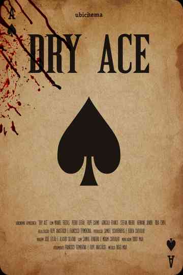 Dry Ace Poster