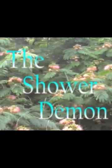 The Shower Demon Poster
