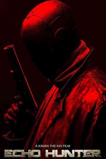 Echo Hunter Poster