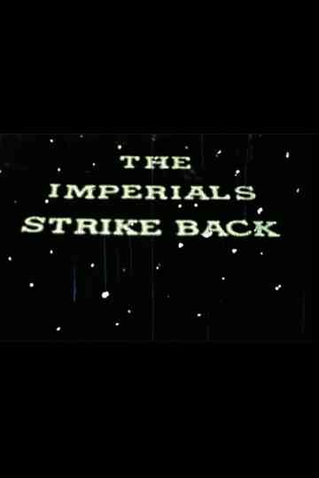 The Imperials Strike Back Poster