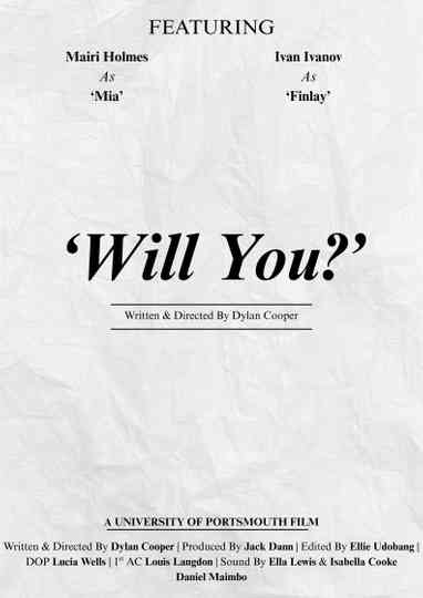 'Will You' Poster