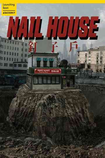 Nail House Poster