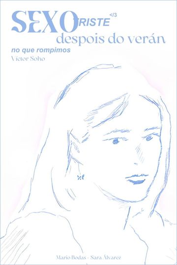 SAD SEX after the summer we broke up