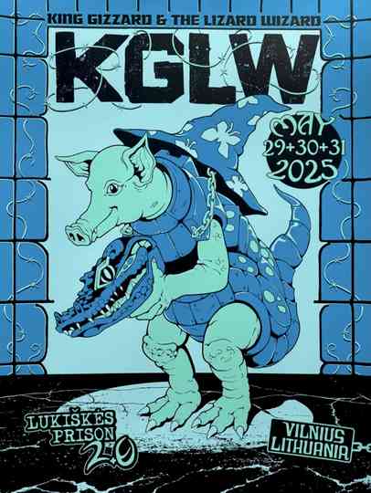 King Gizzard & The Lizard Wizard - Live in Vilnius ’25 (Night 2) Poster