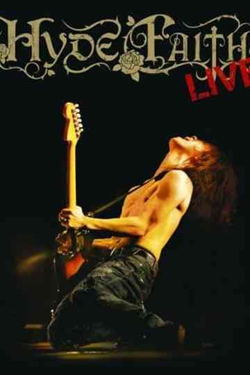 HYDE - FAITH LIVE Poster