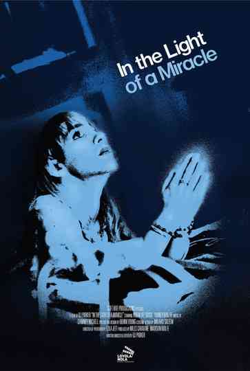 In The Light Of A Miracle Poster