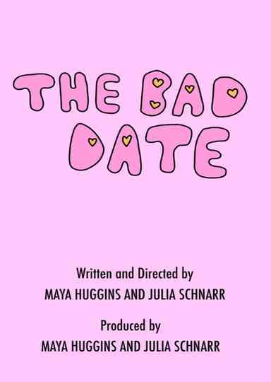 The Bad Date Poster
