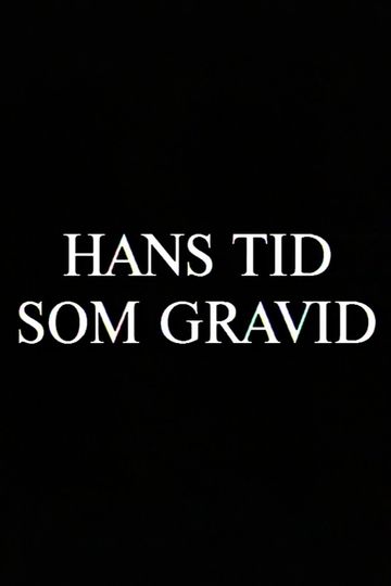 Hans tid som gravid