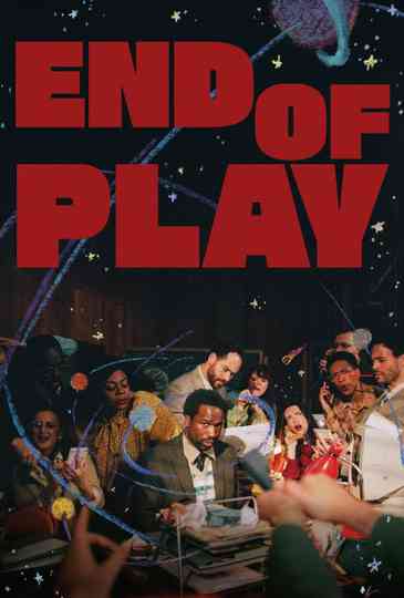 End of Play Poster