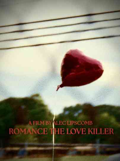 Romance The Love Killer Poster