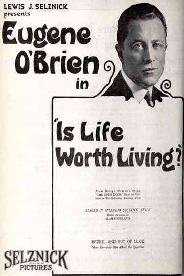 Is Life Worth Living? Poster