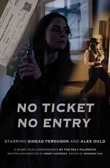 No Ticket No Entry Poster