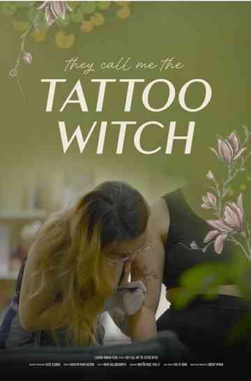 They Call Me the Tattoo Witch Poster