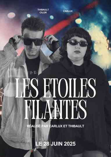 Les étoiles filantes Poster