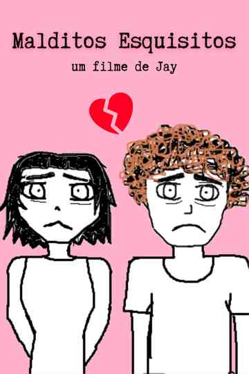 Malditos Esquisitos Poster