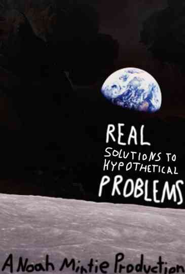 Real Solutions to Hypothetical Problems Poster