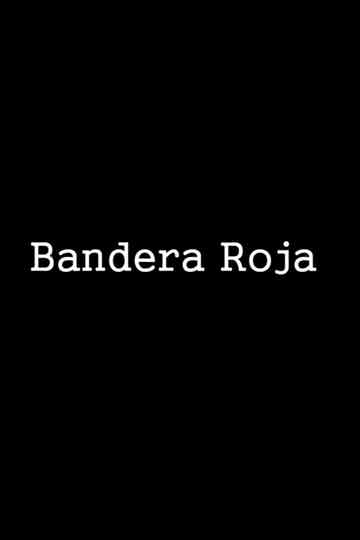Bandera roja Poster