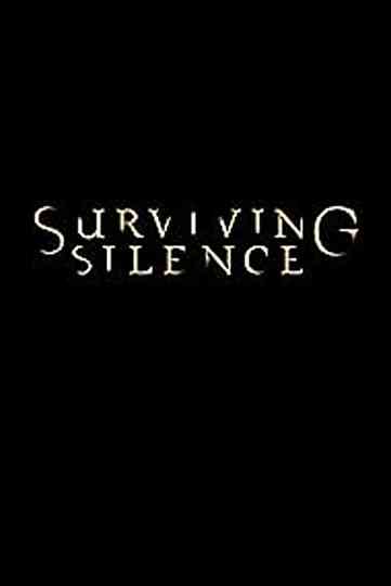 Surviving Silence Poster