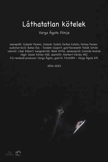 Láthatatlan Kötelek Poster