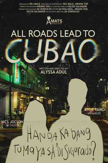 All Roads Lead to Cubao Poster
