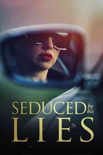 Seduced by His Lies poster