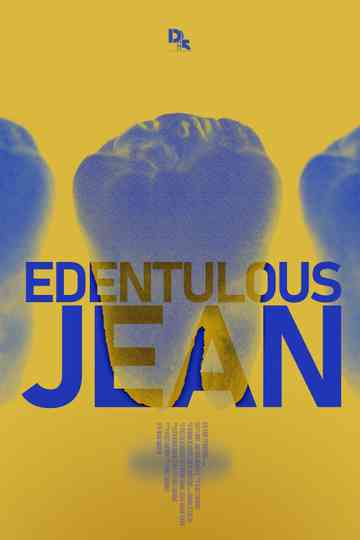 Edentulous Jean Poster