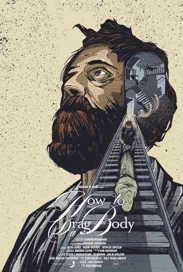 How To Drag A Body Poster