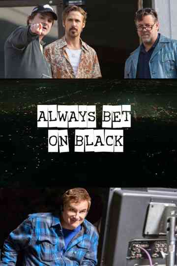 Always Bet on Black Poster
