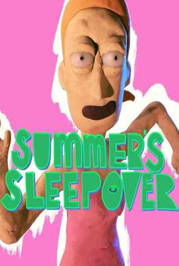 Summer's Sleepover Poster
