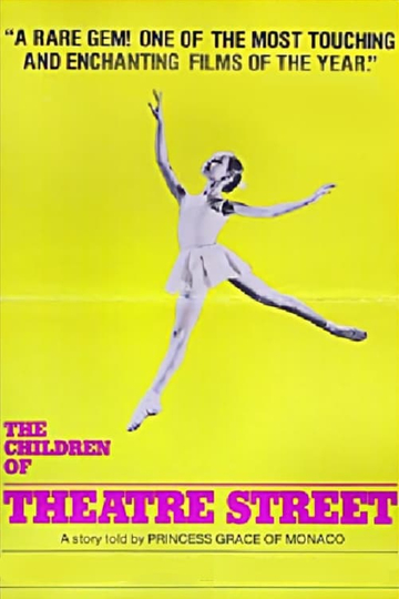 The Children of Theatre Street Poster