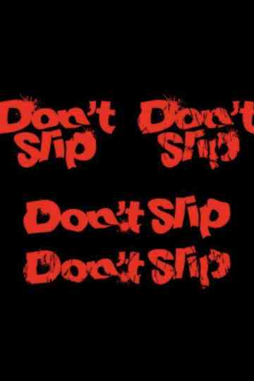 Don't Slip Poster