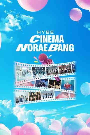 HYBE CINEMA NORAEBANG Poster