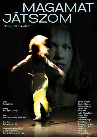 Magamat játszom Poster