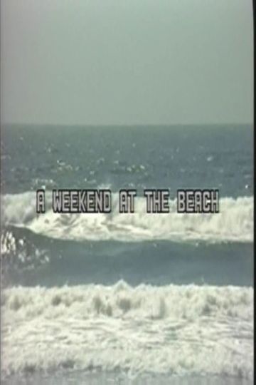 A Weekend at the Beach